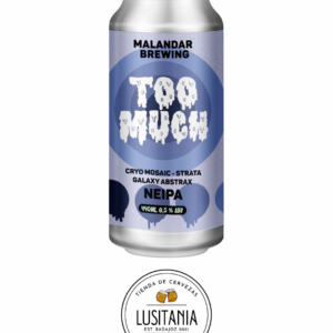 MALANDAR - TOO MUCH (LATA 44 CL)